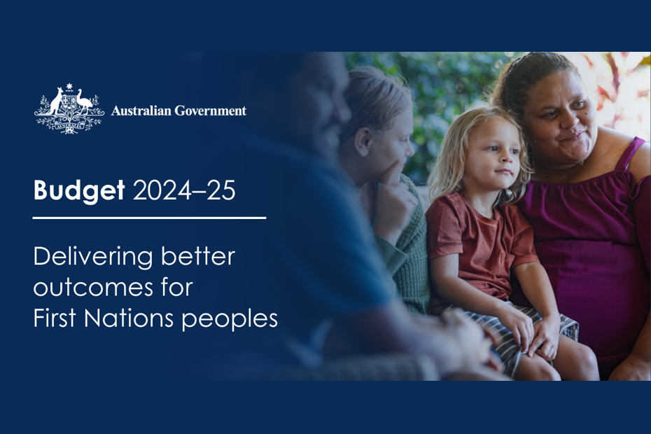 Budget 202425 Delivering better for First Nations people NIAA