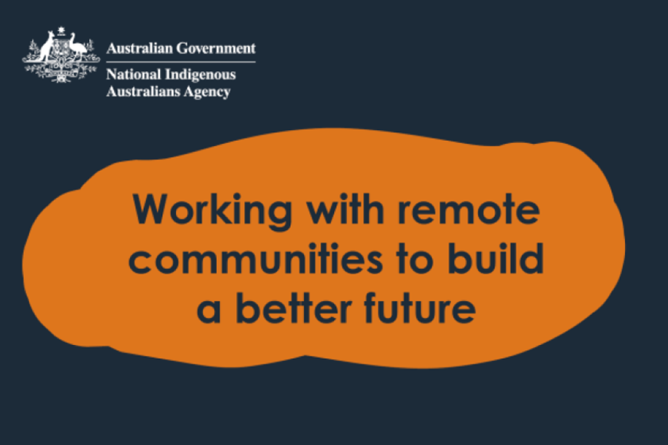 Working with remote communities to build a better future