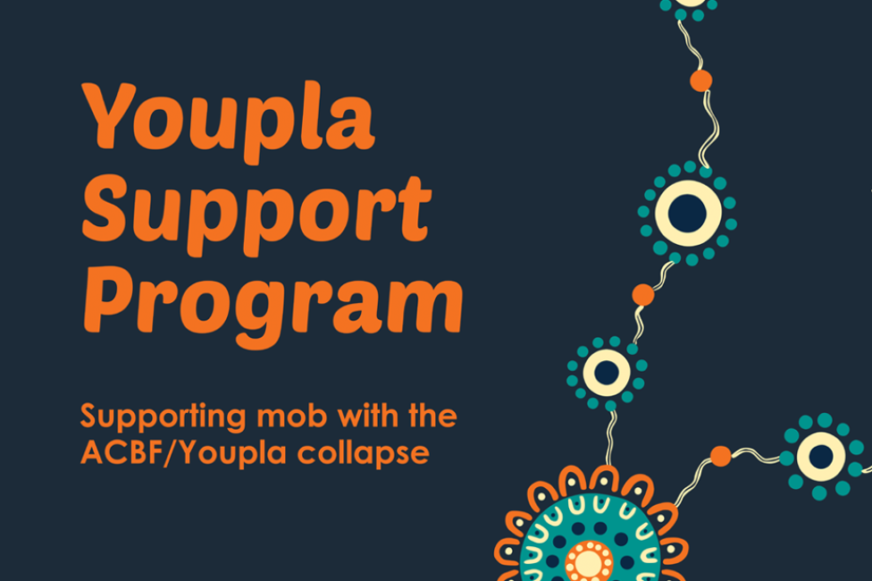 Youpla Support Program, supporting mob with the ACBF/Youpla collapse