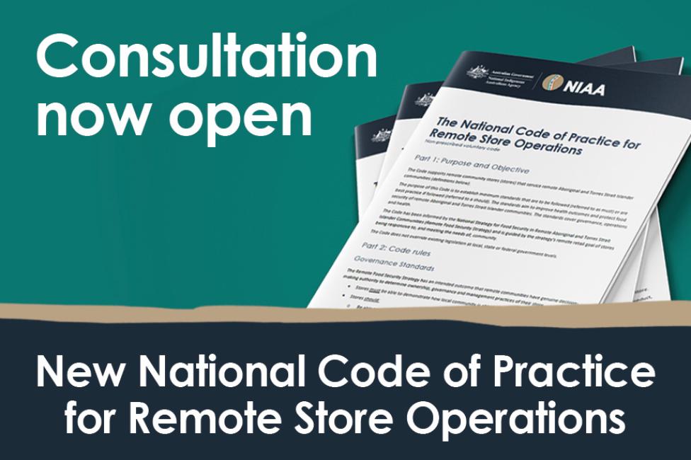 Consultation now open for the New National Code of Practice for Remote Store Operations
