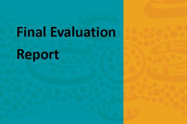 Indigenous Protected Areas (IPA) Program Evaluation - Final Evaluation Report