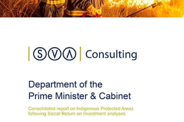 Social Return on Investment – Consolidated report on Indigenous Protected Areas