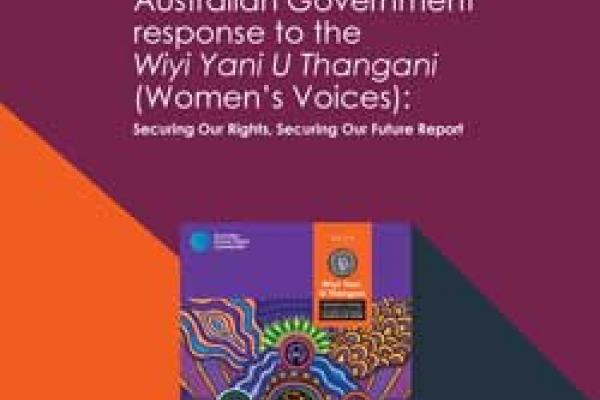 Australian Government response to the Wiyi Yani U Thangani (Women’s Voices): Securing Our Rights, Securing Our Future Report