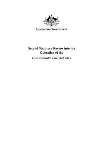 Second Statutory Review into the Operation of the Low Aromatic Fuel Act 2013