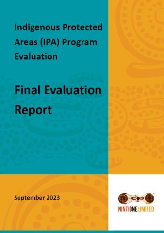 Indigenous Protected Areas (IPA) Program Evaluation - Final Evaluation Report