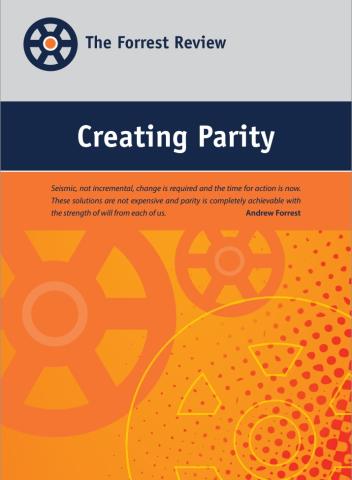 Creating Parity - the Forrest review