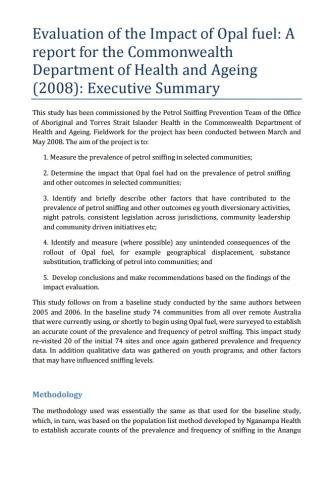 Evaluation of the Impact of Opal fuel: Executive summary