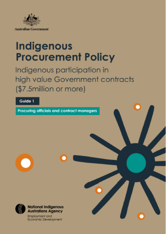 Indigenous Procurement Policy (IPP) Guide 1: Procuring Officials and Contract Managers
