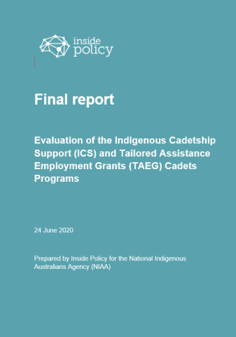Indigenous Cadetship Support and Tailored Assistance Employment Grants Cadets Programs Evaluation