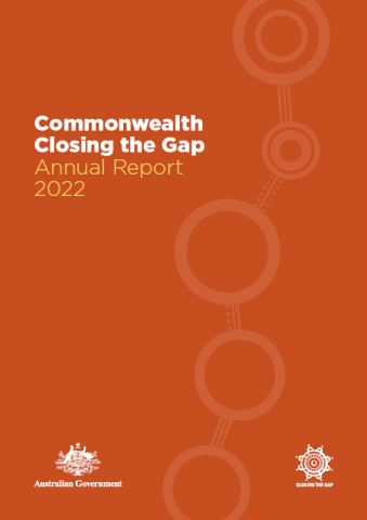 Commonwealth Closing the Gap Annual Report 2022