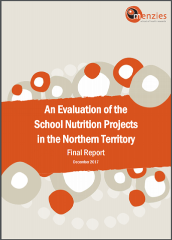 An Evaluation of the School Nutrition Projects in the Northern Territory - Final Report