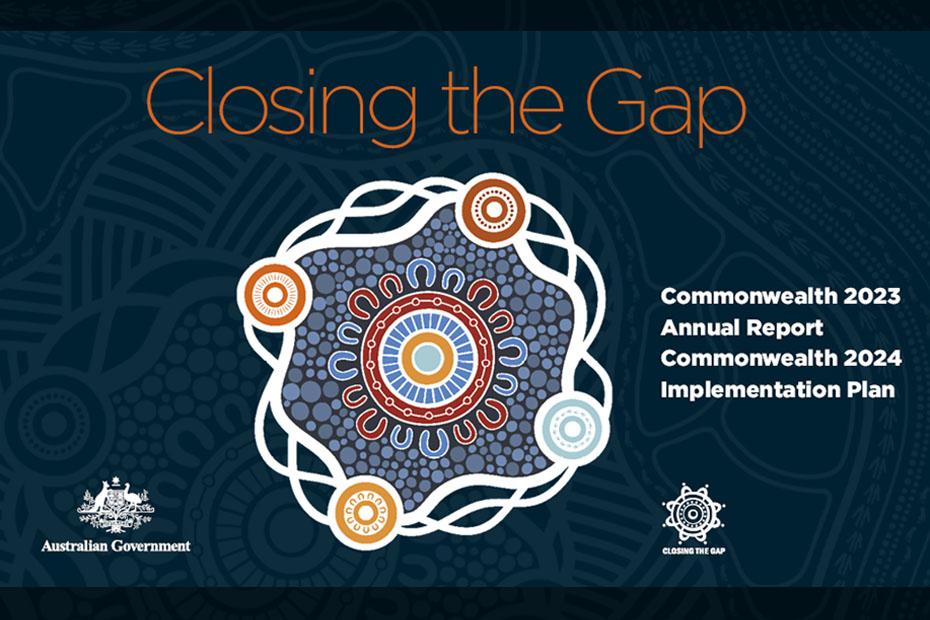 Commonwealth Closing the Gap 2023 Annual Report and 2024 Implementation